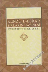 Kenzü'l-Esrâr / Sırların Hazinesi -