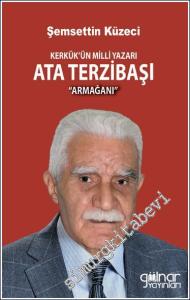 Kerkük'ün Milli Yazarı Ata Terzibaşı Armağanı -        2024