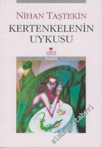 Kertenkelenin Uykusu -        2006