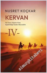 Kervan : Yürünürse Bitmeyecek Yol Yok Yeter ki Bitmesin Umut (4) -        2025