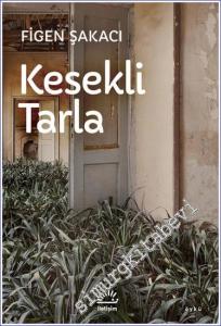 Kesekli Tarla -        2022