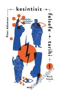 Kesintisiz Felsefe Tarihi 1 : Klasik Felsefe -        2025