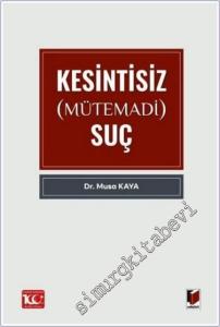 Kesintisiz (Mütemadi) Suç -