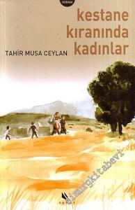 Kestane Kıranında Kadınlar -