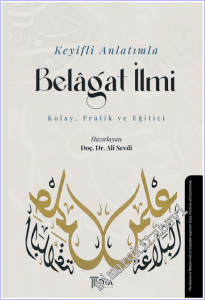 Keyifli Anlatımla Belagat İlmi : Kolay Pratik ve Eğitici -        2026