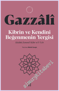 Kibrin ve Kendini Beğenmenin Yergisi - Kitabü Zemmi'l-Kibr ve'l-‘Ucb -        2026