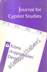 Kıbrıs Araştırmaları Dergisi = Journal for Cypriot Studies - Sayı: 2  Cilt: 3    İlkbahar