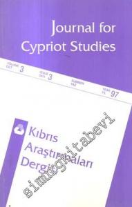 Kıbrıs Araştırmaları Dergisi = Journal for Cypriot Studies - Sayı: 3  Cilt: 3    Yaz