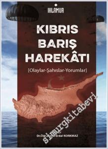 Kıbrıs Barış Harekatı: Olaylar-Şahıslar-Yorumlar -        2024