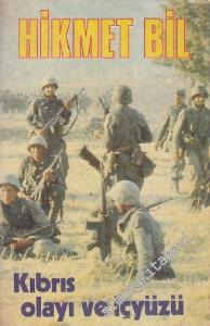 Kıbrıs Olayı ve İçyüzü -