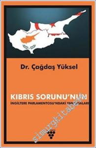 Kıbrıs Sorunu'nun İngiltere Parlamentosu'ndaki Yansımaları -        2022