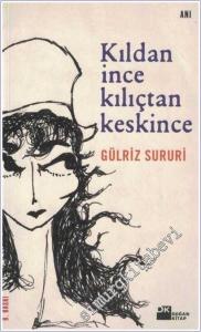 Kıldan İnce Kılıçtan Keskince -        2002