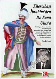 Kilercibaşı İbrahim'den Dr. Sami Ulus'a -        2025