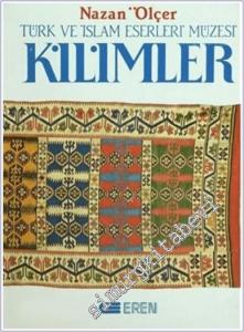 Kilimler - Türk ve İslam Eserleri Müzesi CİLTLİ -        1988