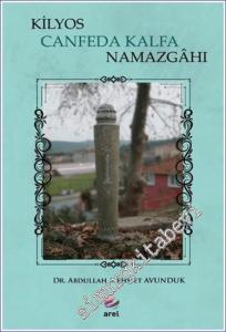 Kilyos Canfeda Kalfa Namazgahı -        2022
