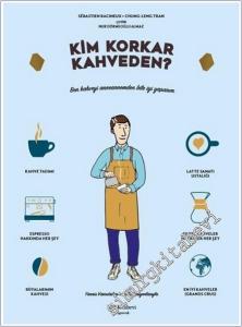 Kim Korkar Kahveden CİT -        2020