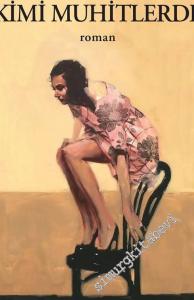 Kimi Muhitlerde -