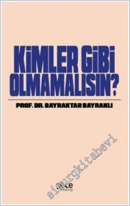 Kimler Gibi Olmamalısın -        2024