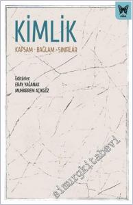 Kimlik : Kapsam Bağlam Sınırlar -        2022