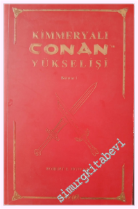 Kimmeryalı Conanın Yükselişi Bölüm 1 -         2011