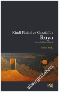 Kindi Farabi ve Gazzali'de Rüya -        2026