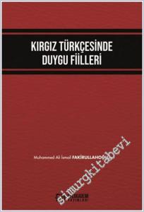 Kırgız Türkçesinde Duygu Fiilleri -        2025
