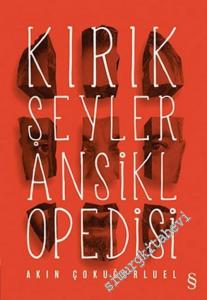 Kırık Şeyler Ansiklopedisi -        2017