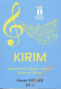 Kırım Şarkı Sözleri Şınları Takmak Mane ve Şiirleri -        2015