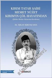Kırım Tatar Şairi Memet Nüzet Kırım'ın Çöl Hayatından -        2022