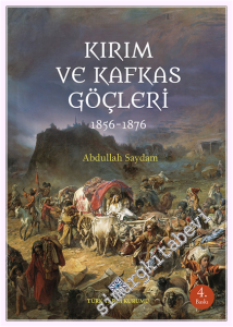 Kırım ve Kafkas Göçleri 1856 - 1876 -         2026