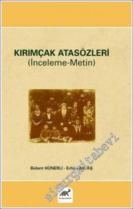 Kırımçak Atasözleri : İnceleme Metin -        2021