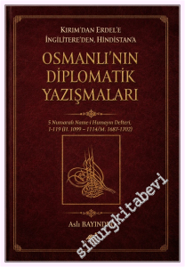 Kırım'dan Erdel'e İngilitere'den Hindistan'a Osmanlı'nın Diplomatik Yazışmaları -         2026