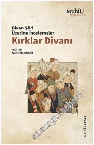 Kırklar Divanı: Divan Şiiri Üzerine İncelemeler -        2020