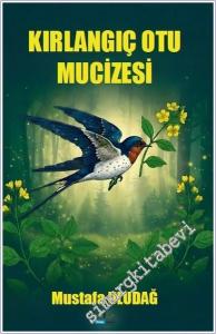 Kırlangıç Otu Mucizesi -        2025