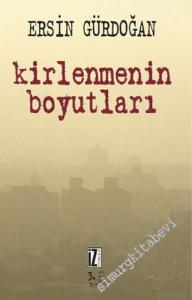 Kirlenmenin Boyutları -        2006