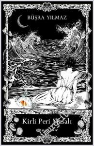 Kirli Peri Masalı -        2025