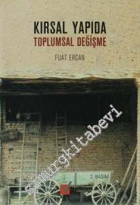 Kırsal Yapıda Toplumsal Değişme - Osmanlı Toplumu -