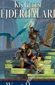 Kış Gecesi Ejderhaları - Ejderha Mızrağı Destanı 2. Kitap -