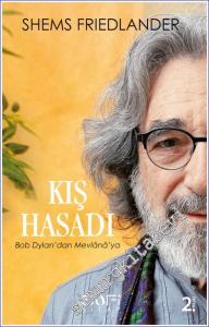 Kış Hasadı: Bob Dylan'dan Mevlânâ'ya -        2023