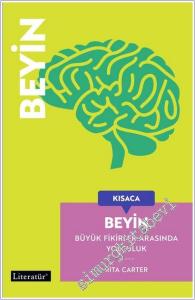 Kısaca Beyin : Büyük Fikirler Arasında Yolculuk -        2025