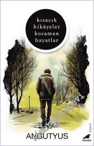 Kısacık Hikayeler Kocaman Hayatlar -        2024