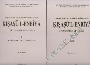 Kısasü'l - Enbiya ( Peygamberlerin Kıssaları) : Giriş Metin Tıpkıbasım Dizin 2 Cilt TAKIM -        1997