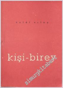 Kişi - Birey -        1967