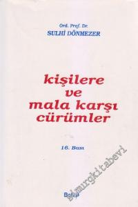 Kişilere ve Mala Karşı Cürümler -        2001