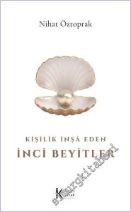 Kişilik İnşa Eden İnci Beyitler -        2025