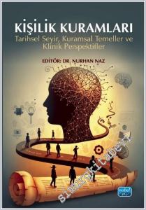 Kişilik Kuramları: Tarihsel Seyir, Kuramsal Temeller ve Klinik Perspektifler -        2025