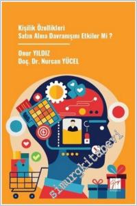Kişilik Özellikleri Satın Alma Davranışını Etkiler mi -        2025