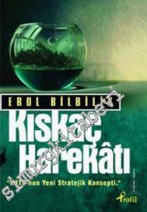 Kıskaç Harekatı: “ NATO'nun Yeni Stratejik Konsepti “ -