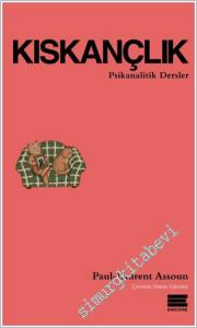 Kıskançlık : Psikanalitik Dersler -        2026