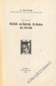 Kitab Al-İdrak Li-Lisan Al-Atrak -